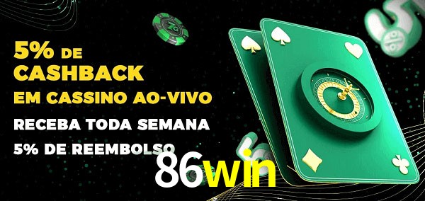 Promoções do cassino ao Vivo 86win